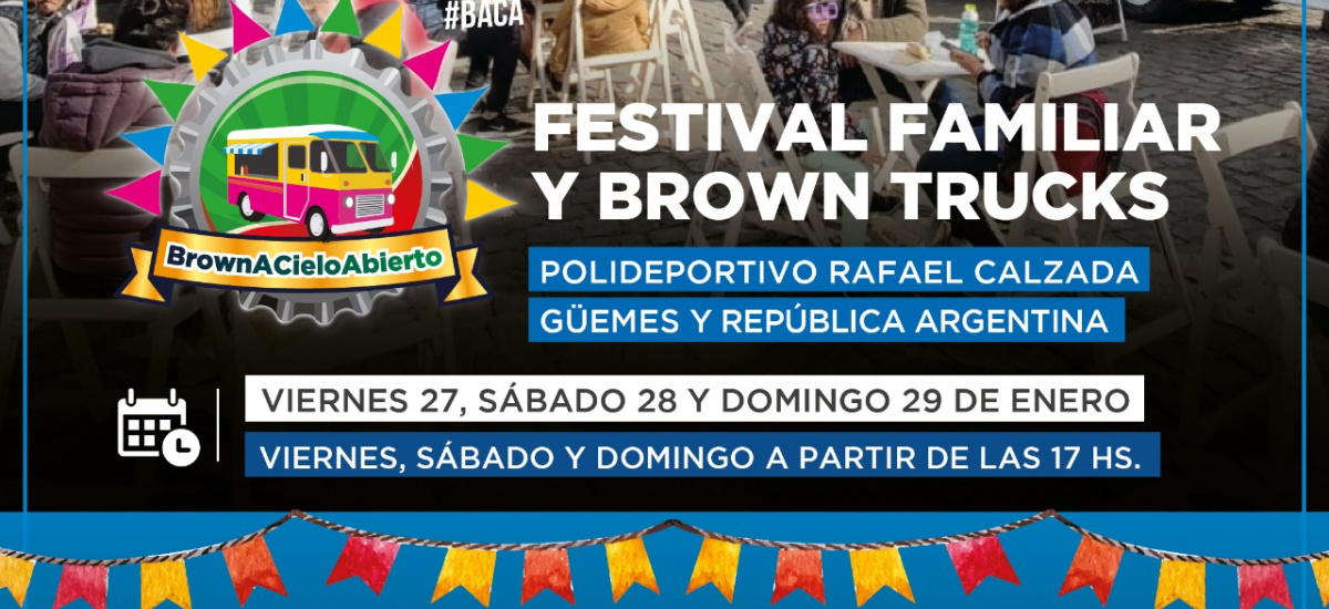 Este fin de semana llega “Brown a Cielo Abierto” a Rafael Calzada con el Camión Cultural, shows y los Food Trucks